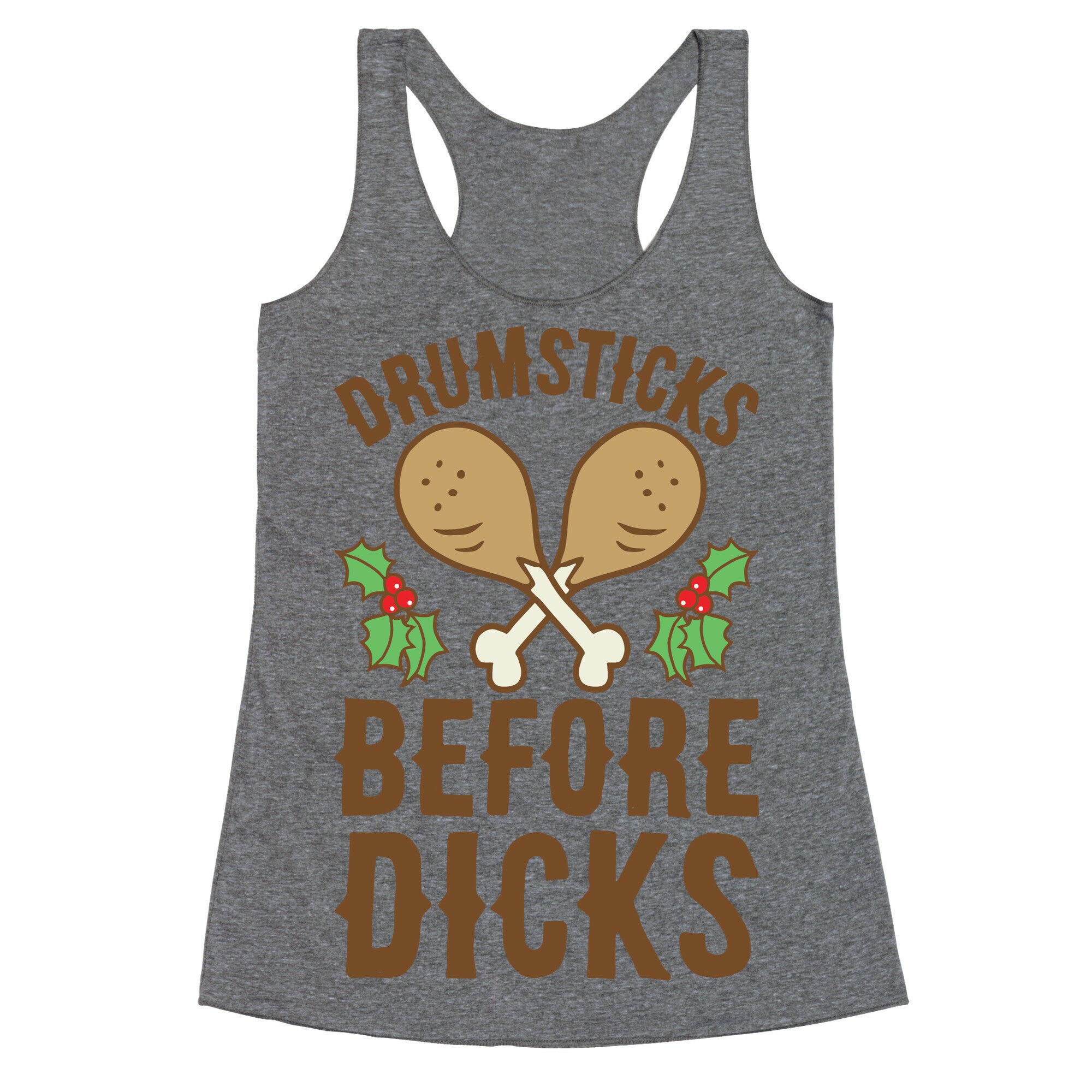 Drumsticks Before Dicks Racerback Tank