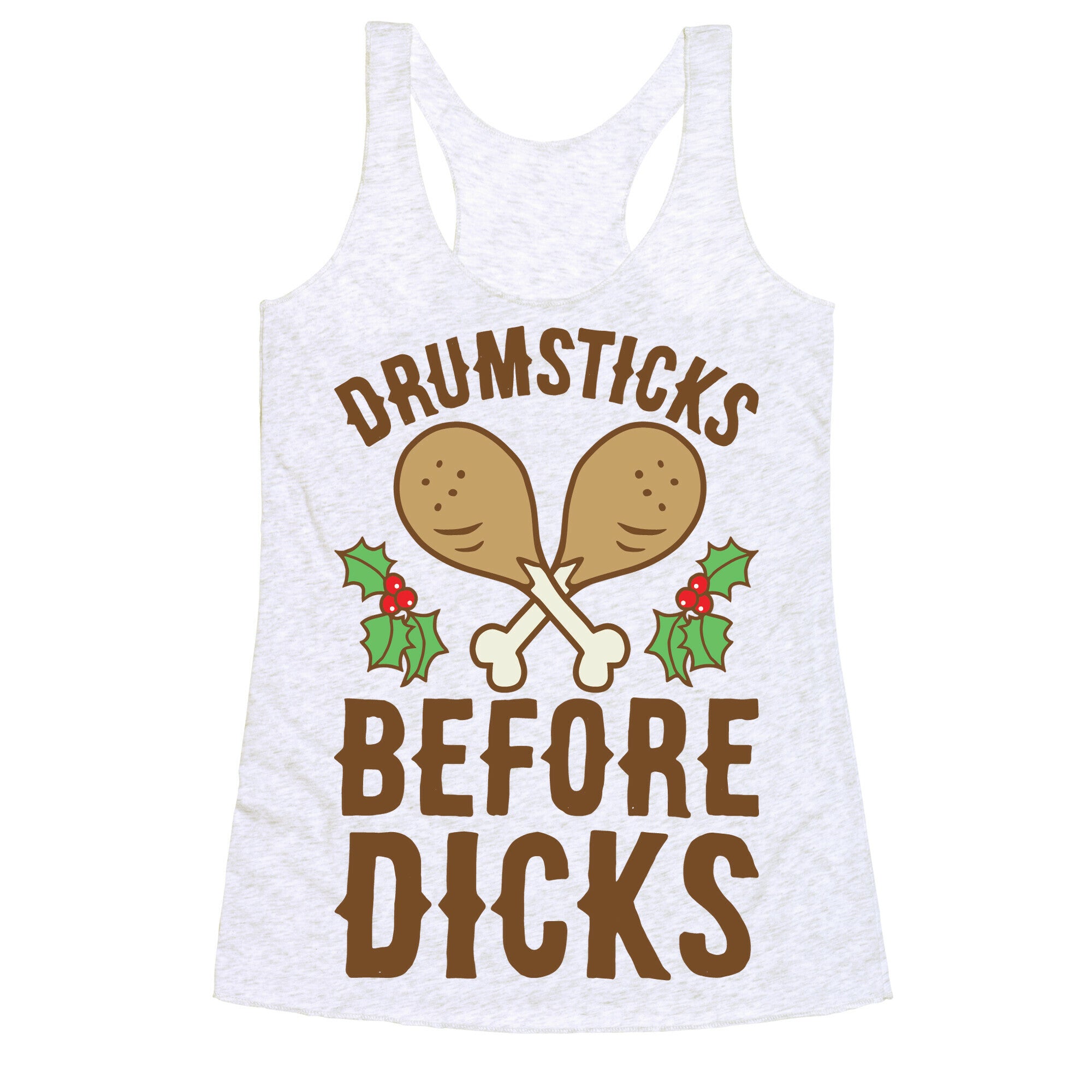 Drumsticks Before Dicks Racerback Tank