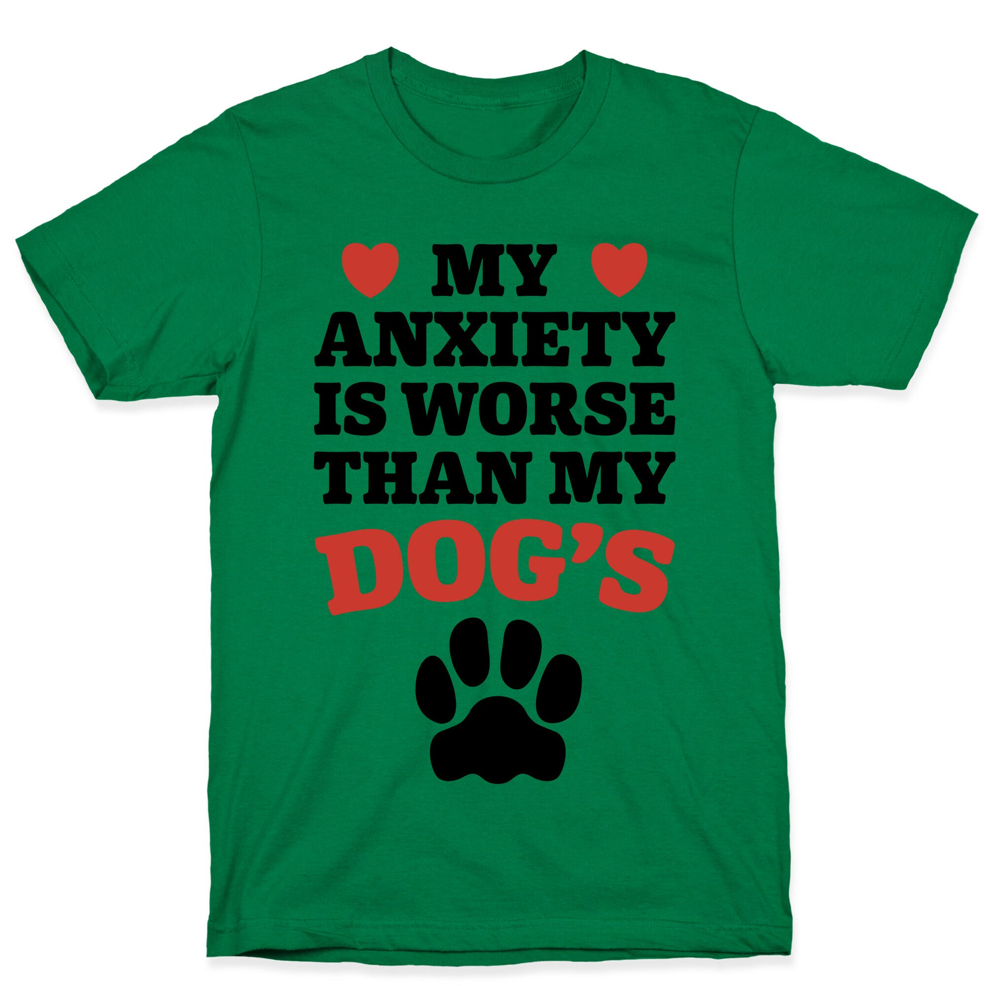 Dog Anxiety T-Shirt