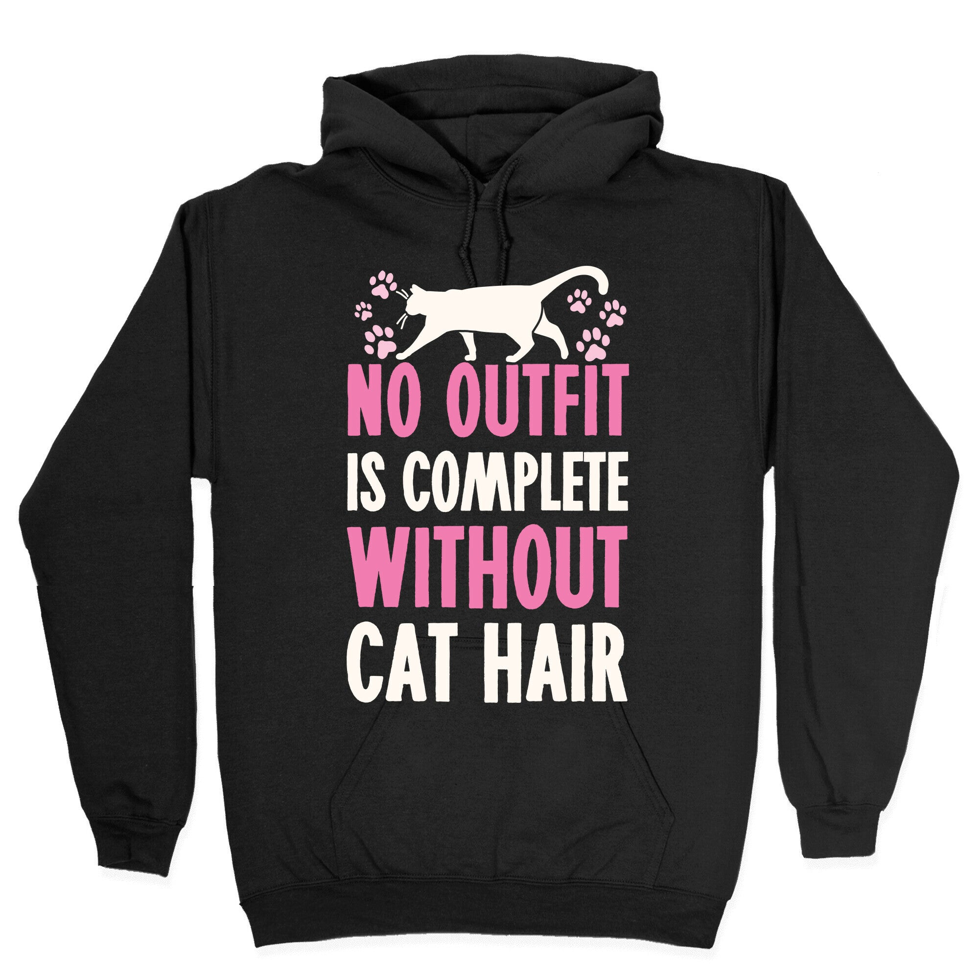 No Outfit Is Complete Without Cat Hair Hoodie