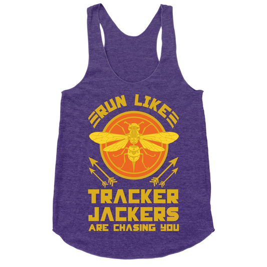 Run Like Tracker Jackers Are Chasing You Racerback Tank
