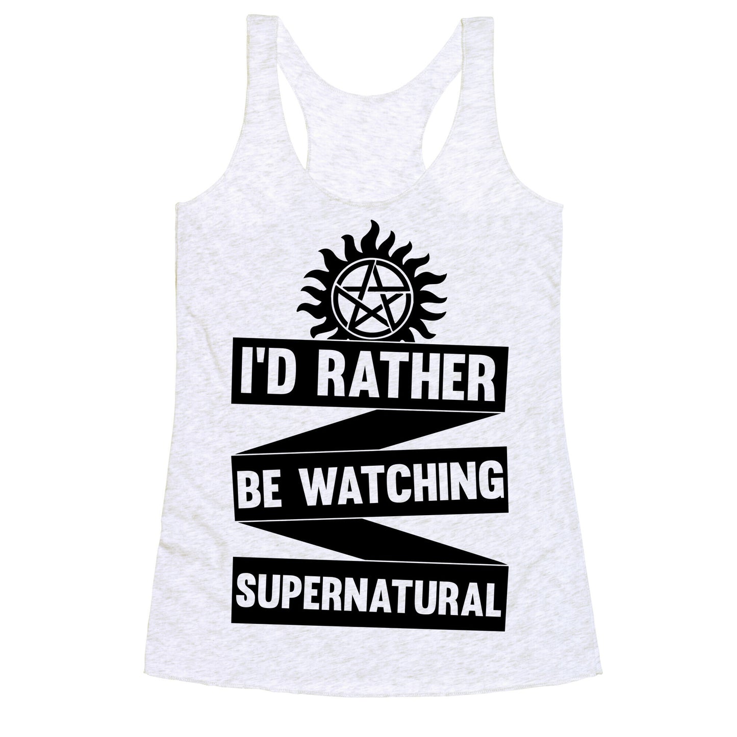 I'd Rather Be Watching Supernatural Racerback Tank
