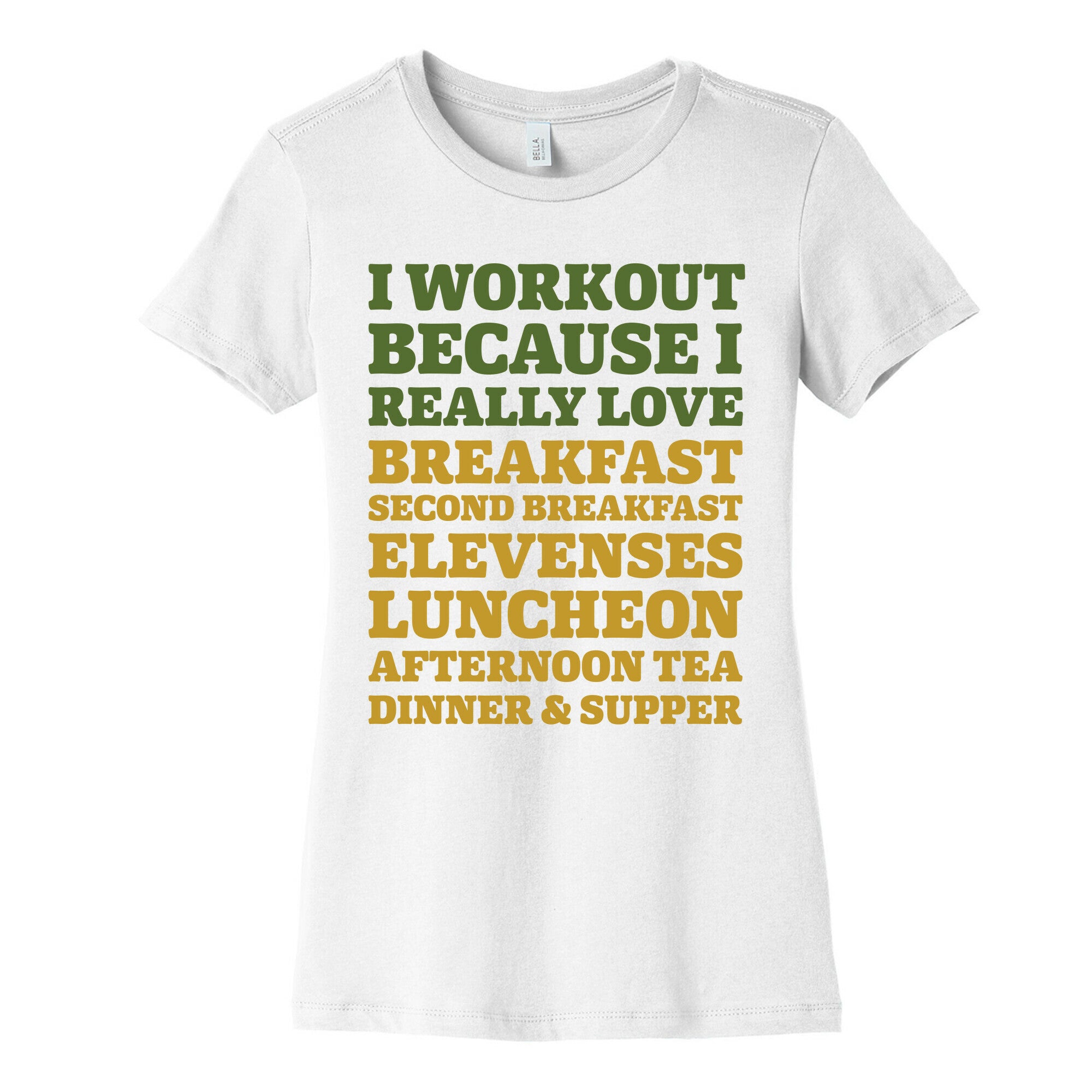 I Workout Because I Love Eating Like a Hobbit Women's Cotton Tee