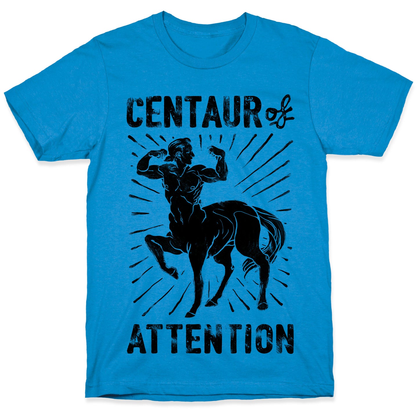 Centaur of Attention T-Shirt