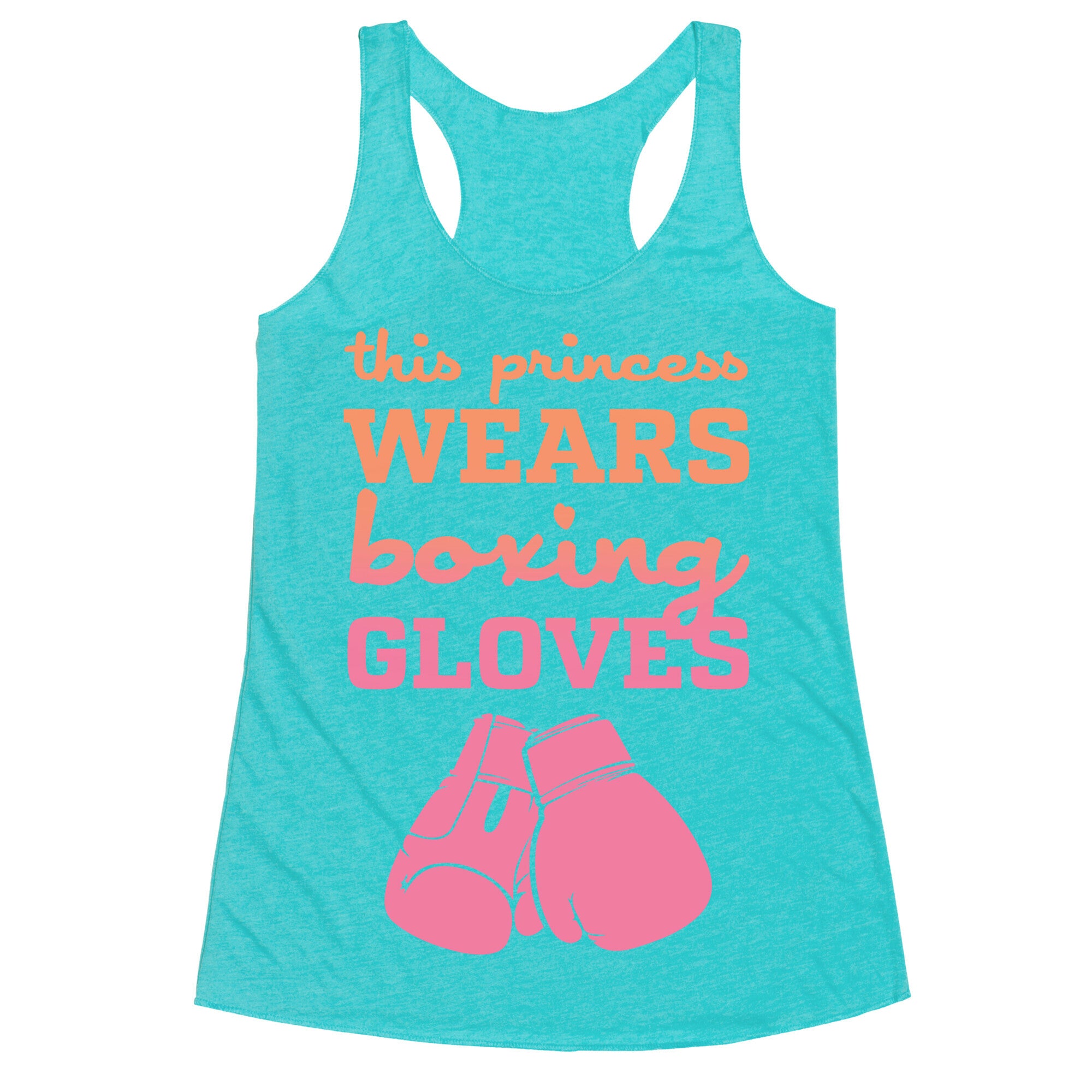 This Princess Wears Boxing Gloves Racerback Tank