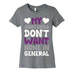 My Anaconda Don't Want None In General Women's Cotton Tee