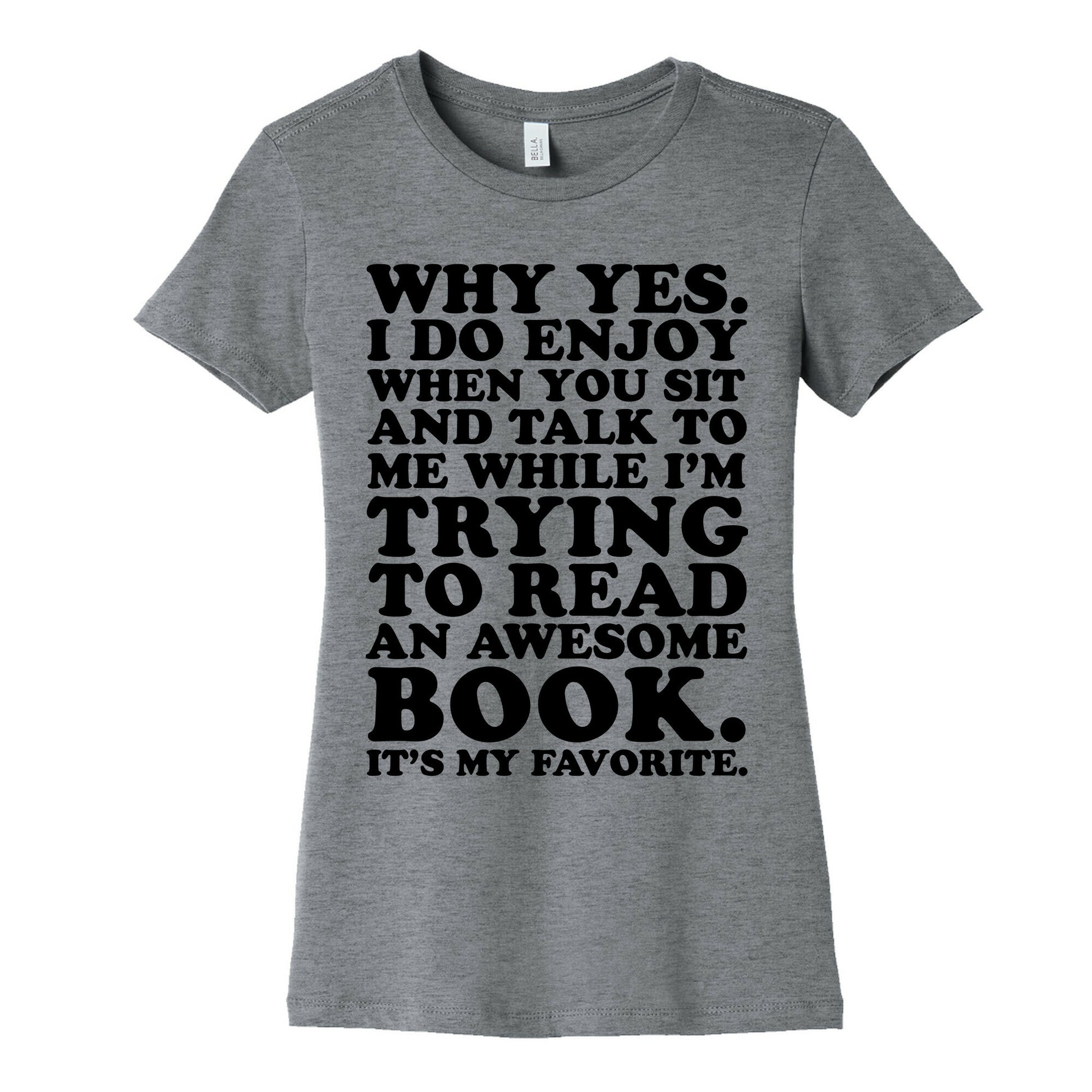 I'm Trying to Read an Awesome Book - Sarcastic Book Lover Women's Cotton Tee
