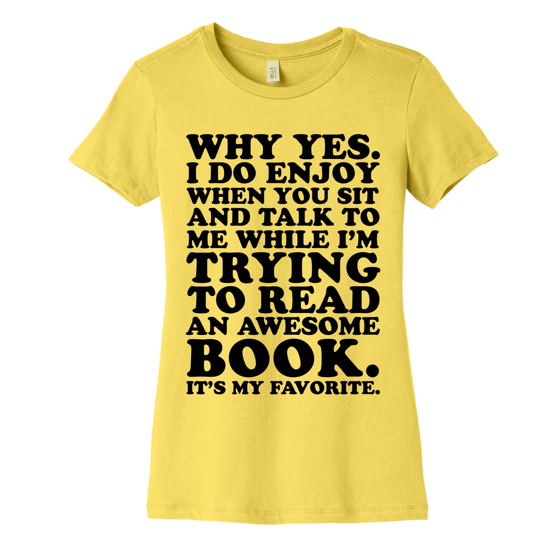 I'm Trying to Read an Awesome Book - Sarcastic Book Lover Women's Cotton Tee