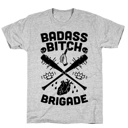 Badass Bitch Brigade T-Shirt