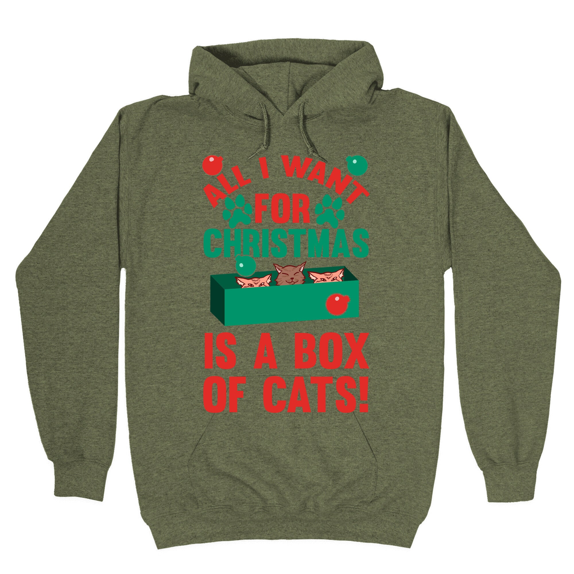 All I Want For Christmas Is A Box Of Cats Hoodie