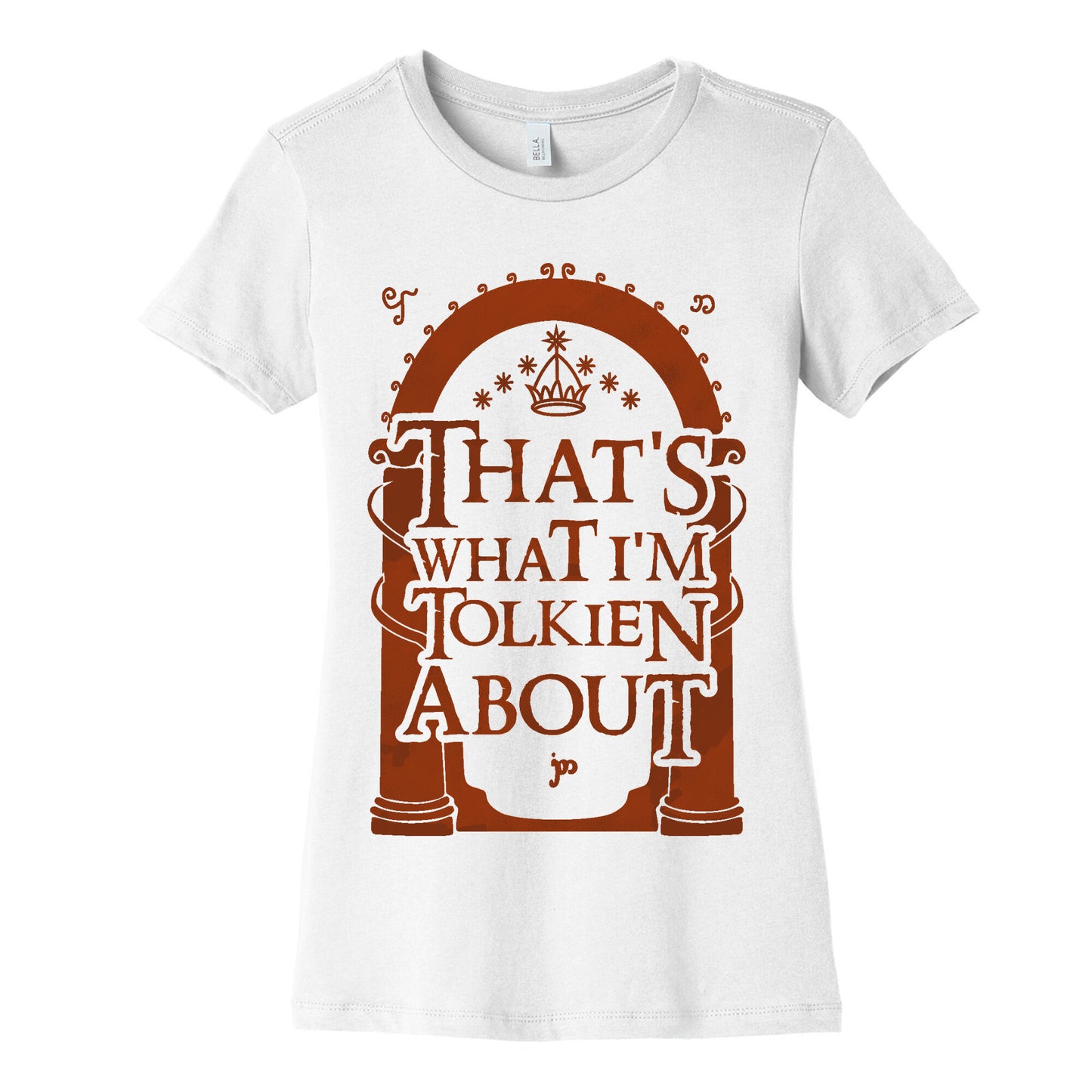 That's What I'm Tolkien About Women's Cotton Tee