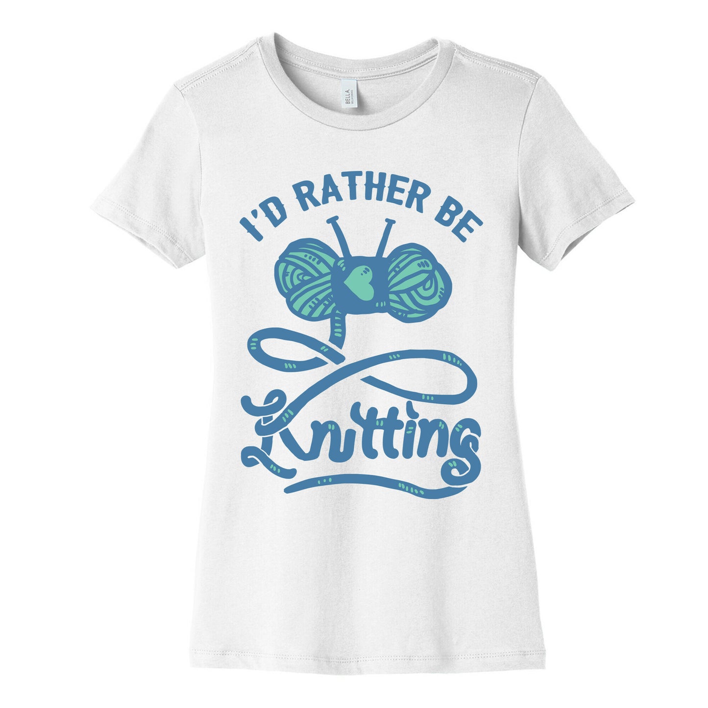 I'd Rather Be Knitting Women's Cotton Tee