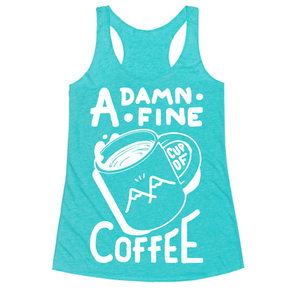 Twin Peaks Quote A Damn Fine Cup Of Coffee Racerback Tank