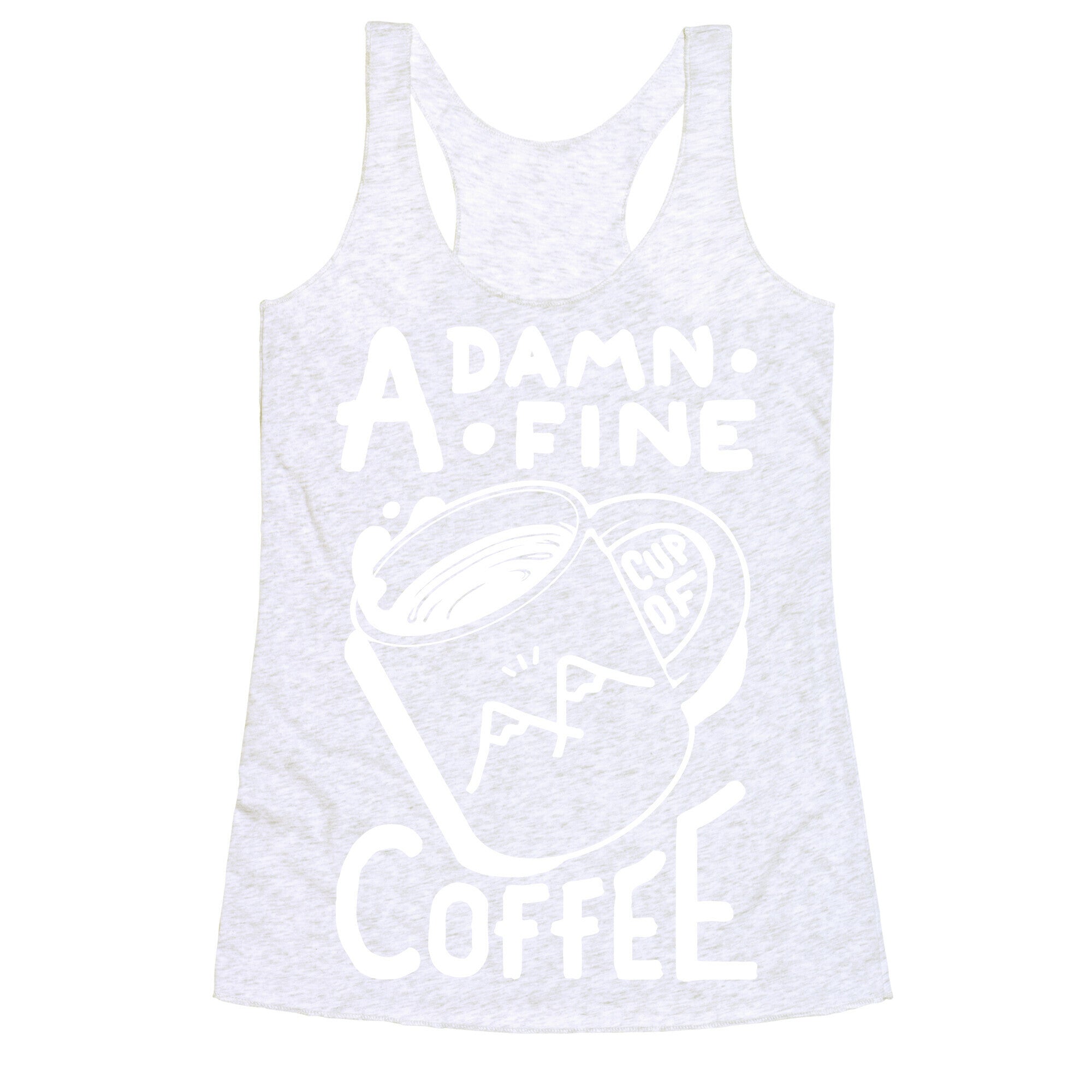 Twin Peaks Quote A Damn Fine Cup Of Coffee Racerback Tank