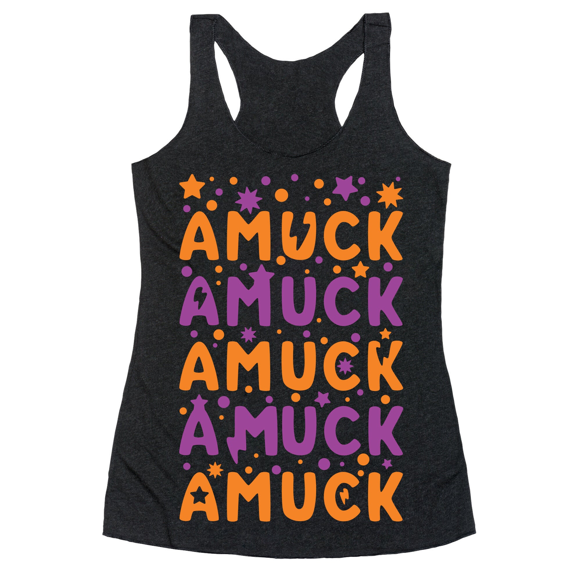 Amuck Amuck Amuck! Racerback Tank