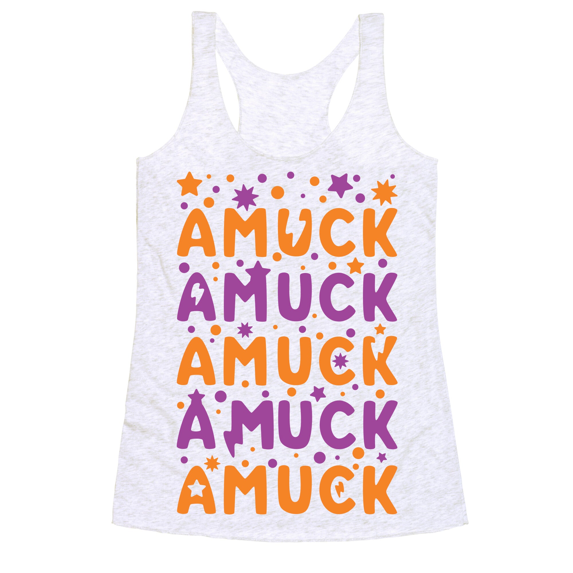 Amuck Amuck Amuck! Racerback Tank