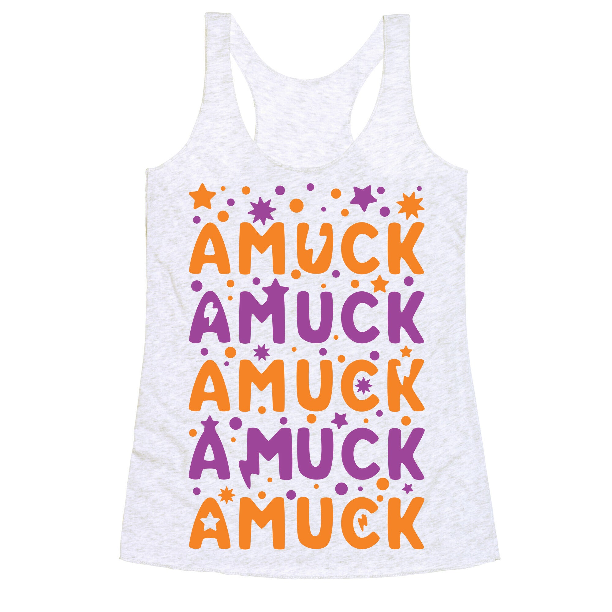 Amuck Amuck Amuck! Racerback Tank