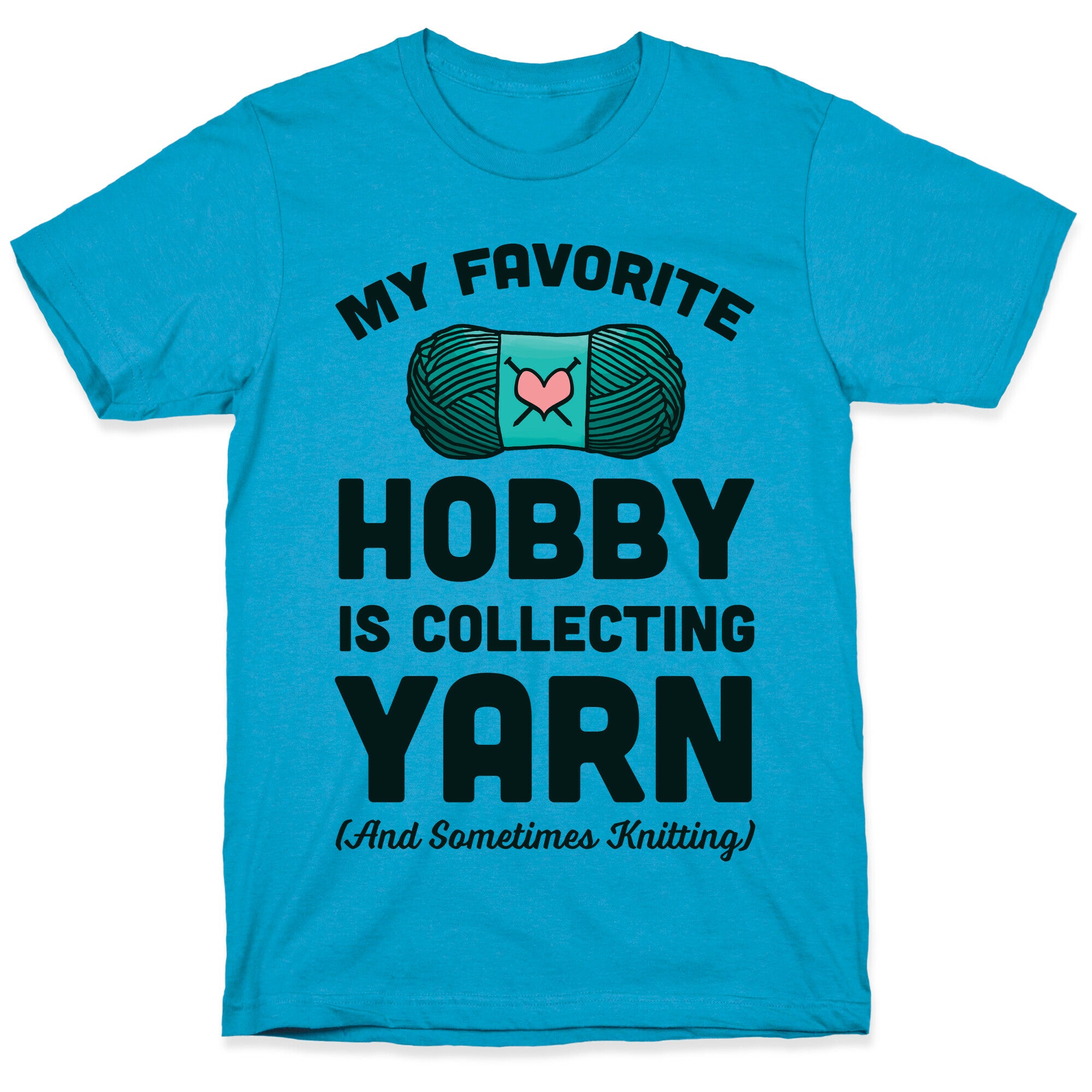 My Favorite Hobby Is Collecting Yarn Unisex Triblend Tee
