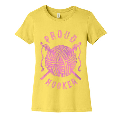 Proud (Crochet) Hooker Women's Cotton Tee