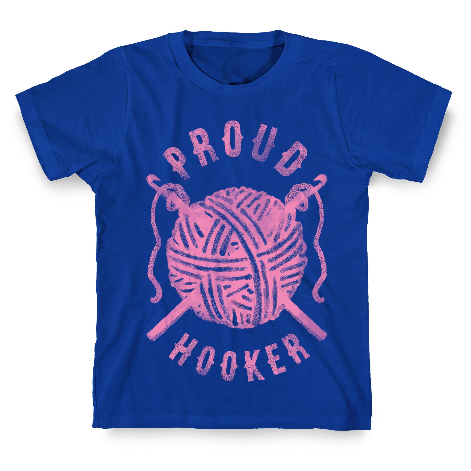 Proud (Crochet) Hooker T-Shirt