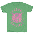 Proud (Crochet) Hooker Unisex Triblend Tee