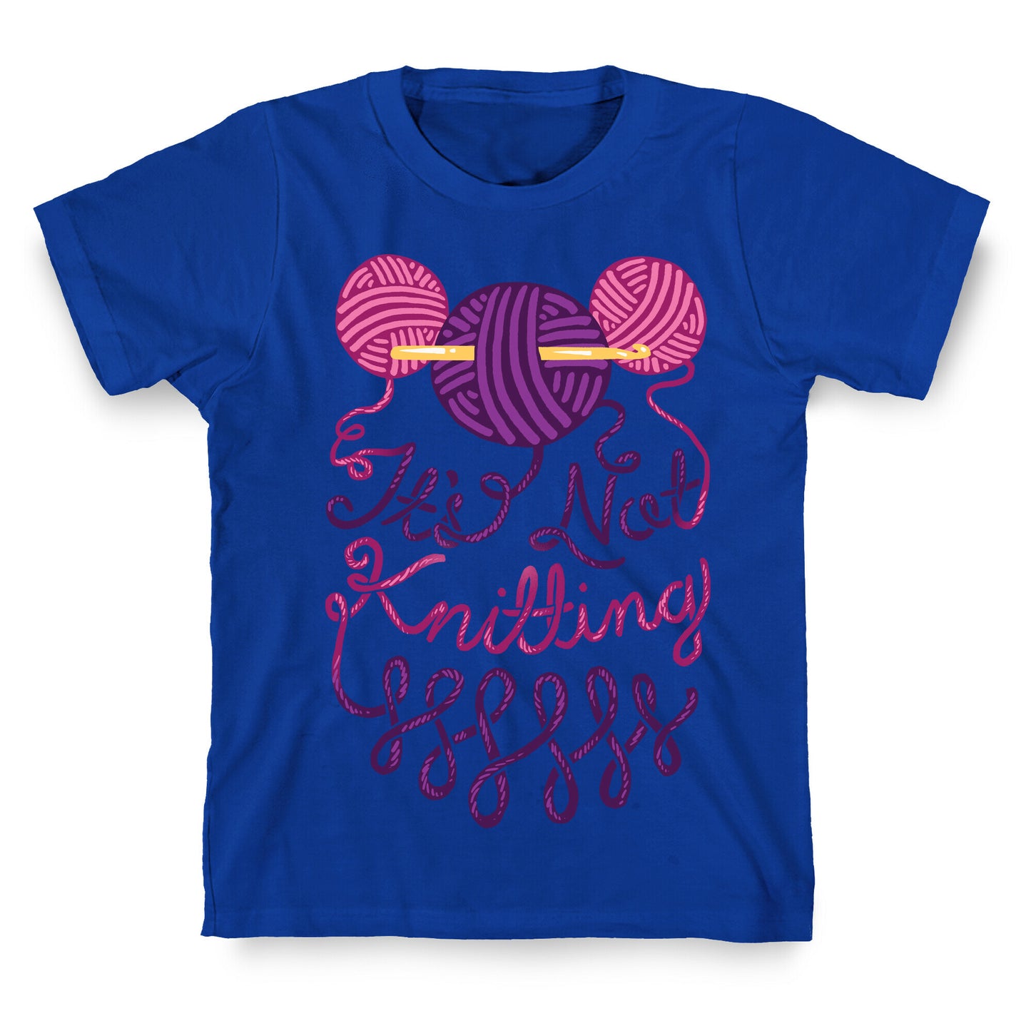 It's Not Knitting T-Shirt