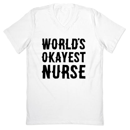 World's Okayest Nurse V-Neck