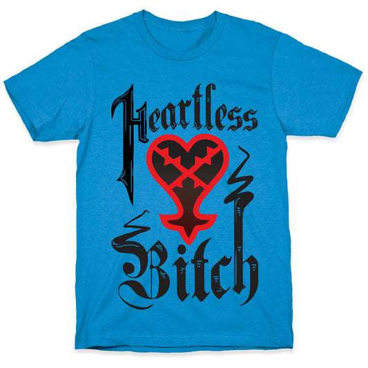 Heartless Bitch T-Shirt