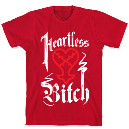 Heartless Bitch T-Shirt