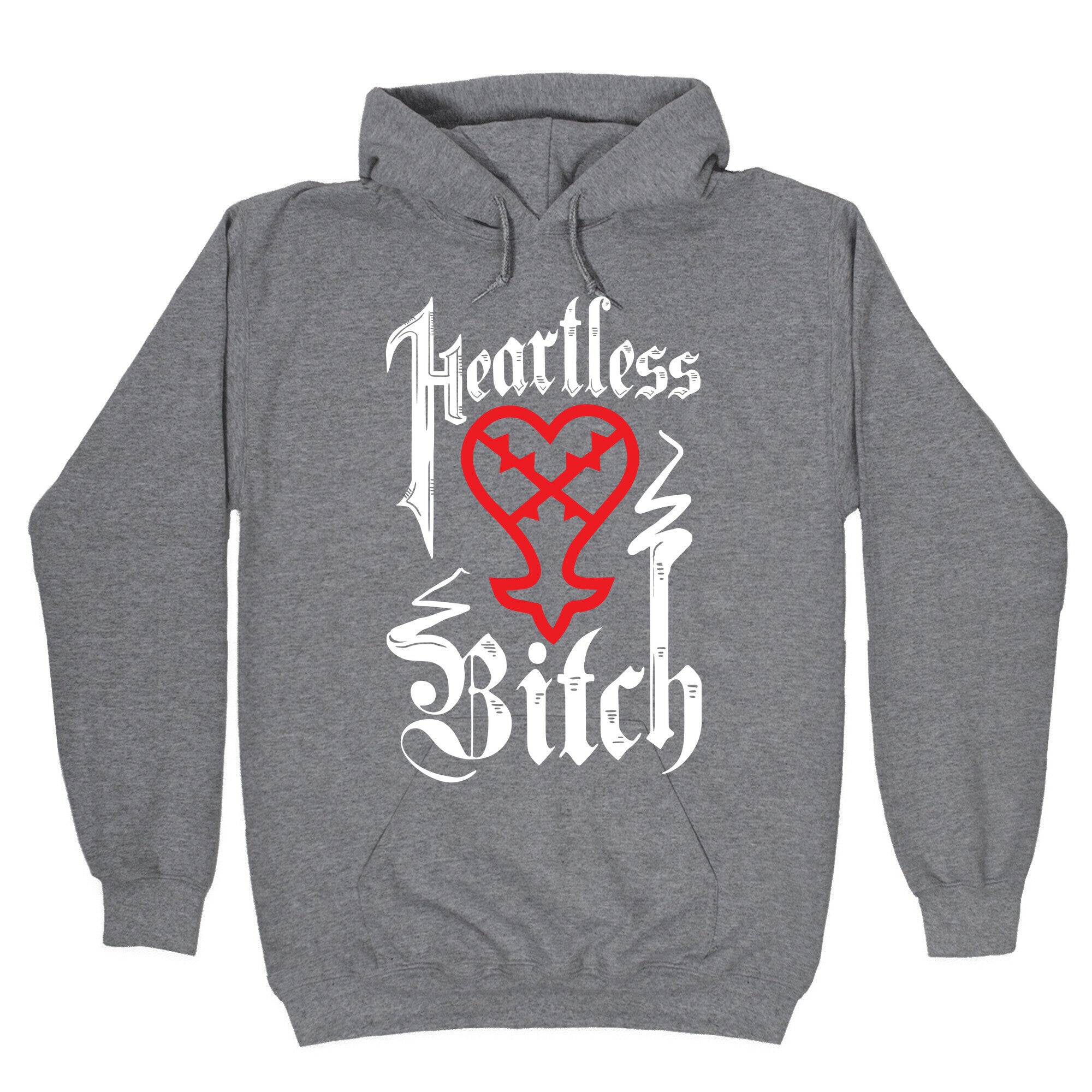 Heartless Bitch Hoodie