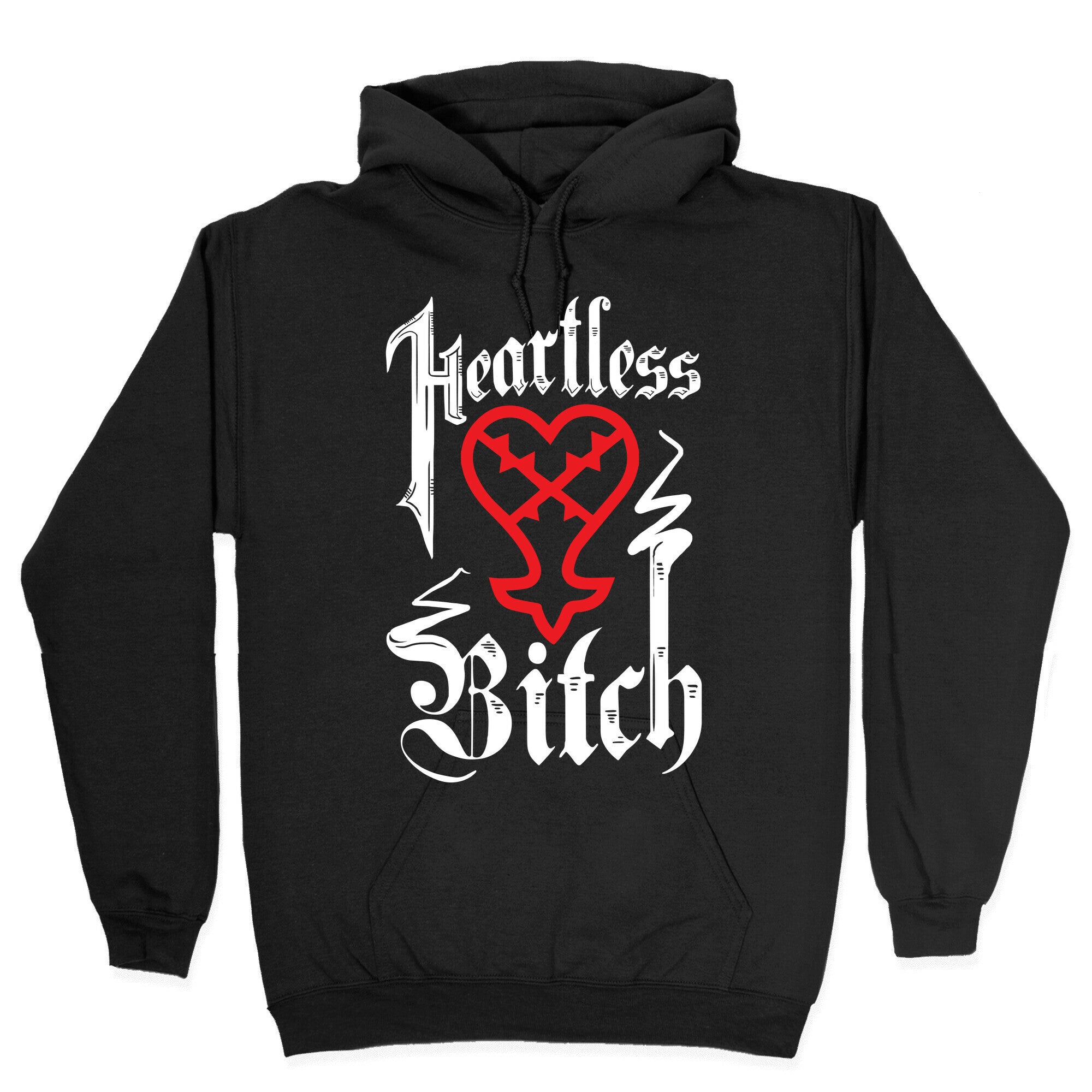 Heartless Bitch Hoodie