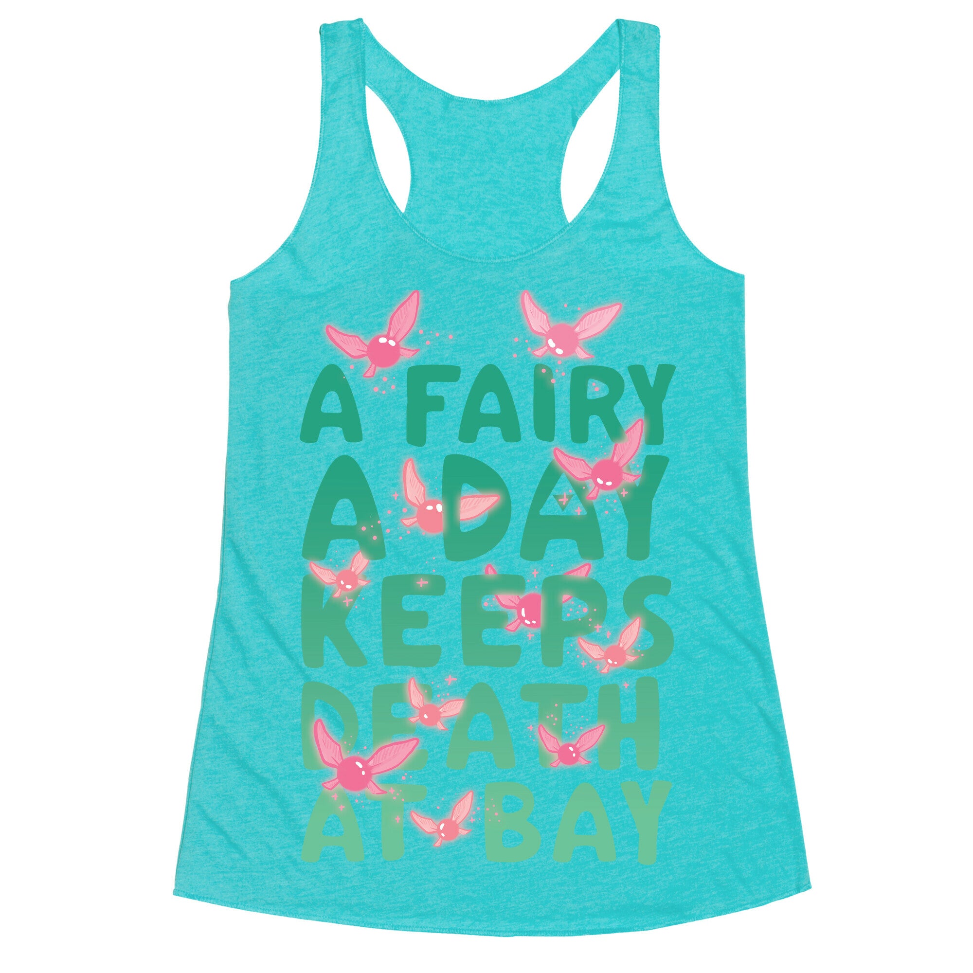 A Fairy A Day Keeps Death At Bay Racerback Tank