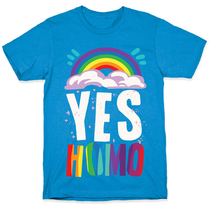 Yes Homo T-Shirt