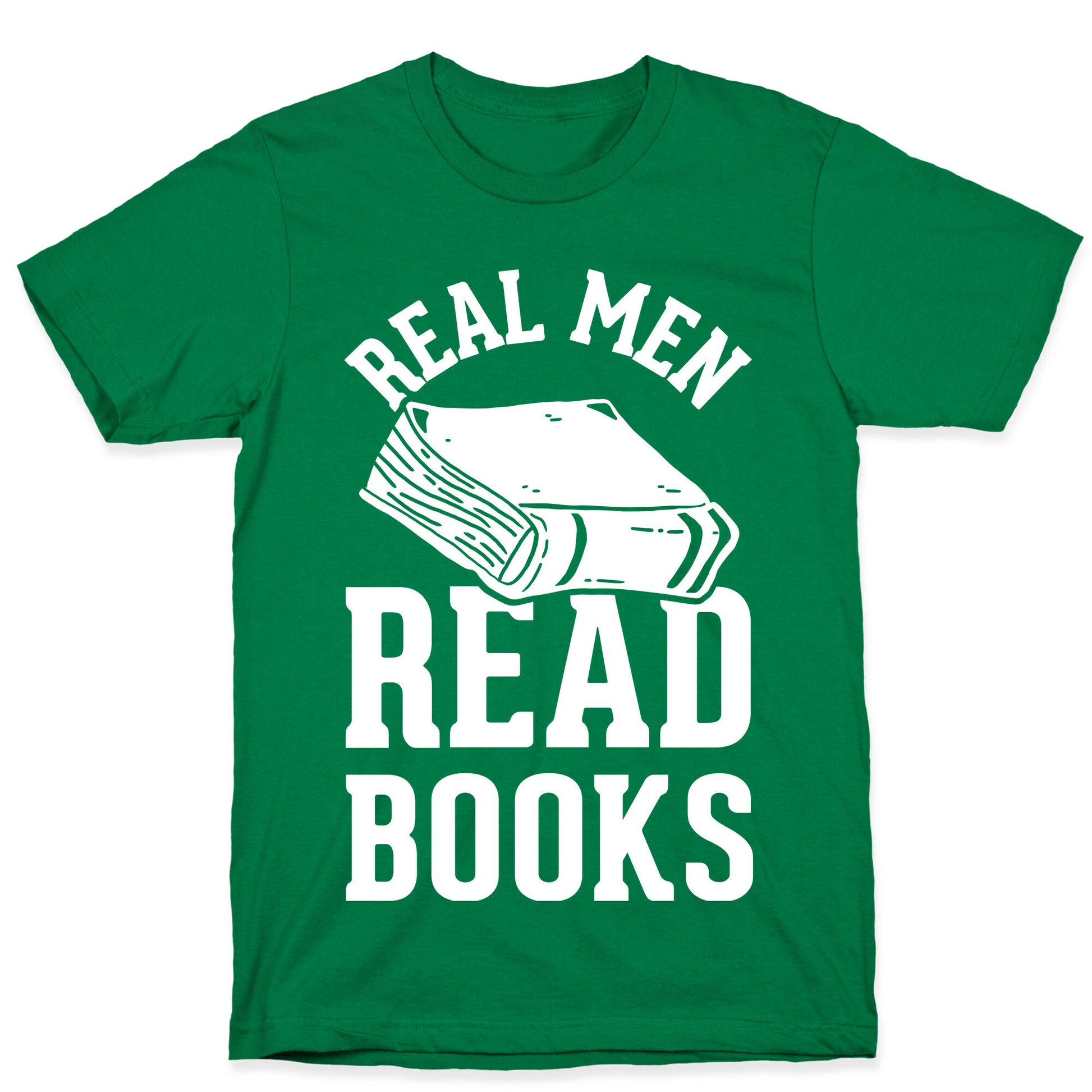 Real Men Read Books T-Shirt