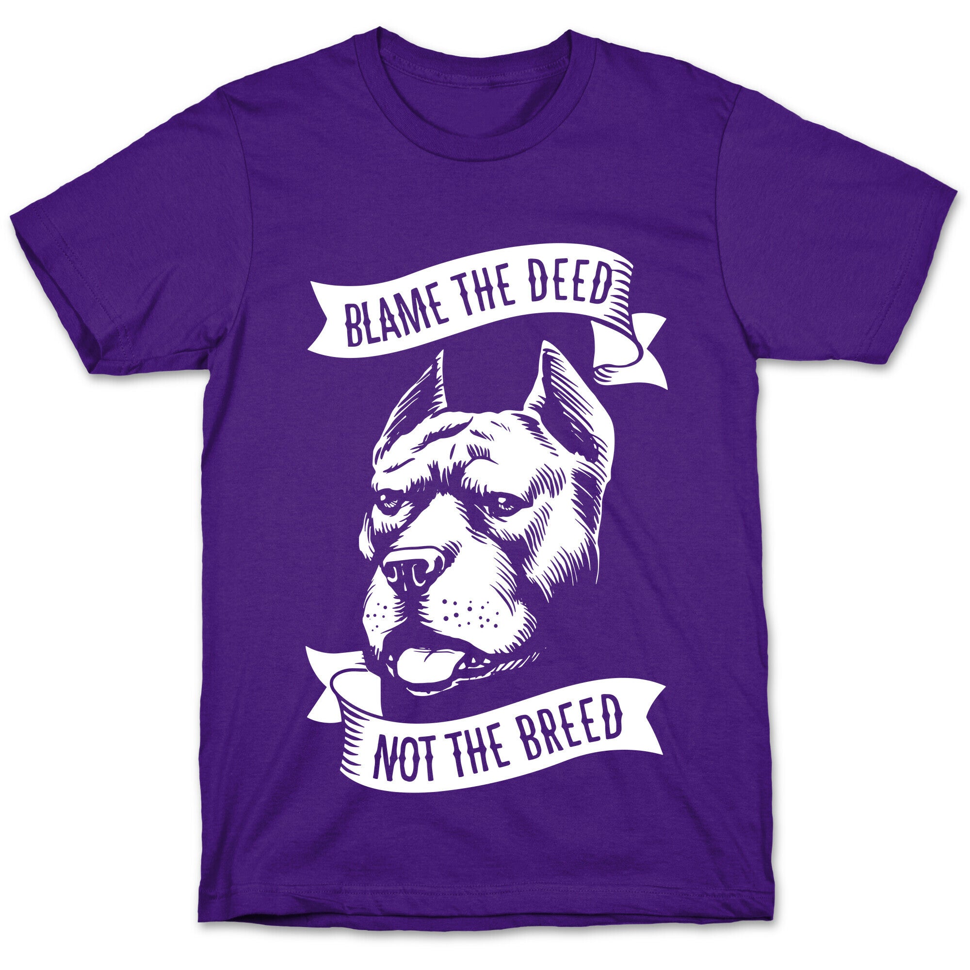 Blame the Deed, Not the Breed T-Shirt