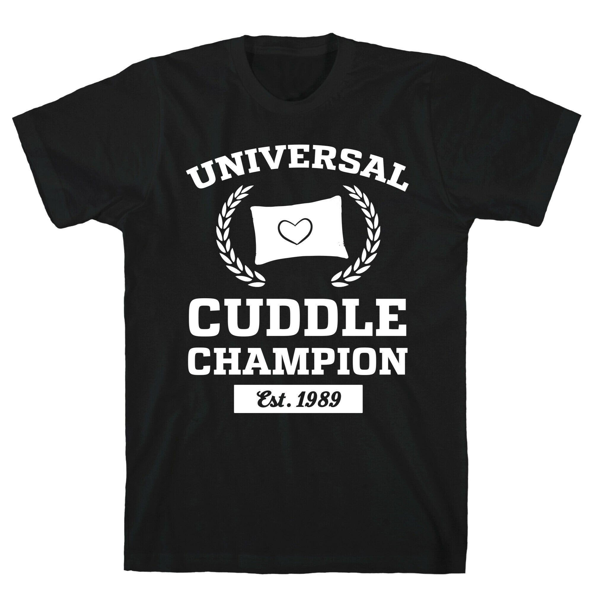 Universal Cuddle Champion T-Shirt