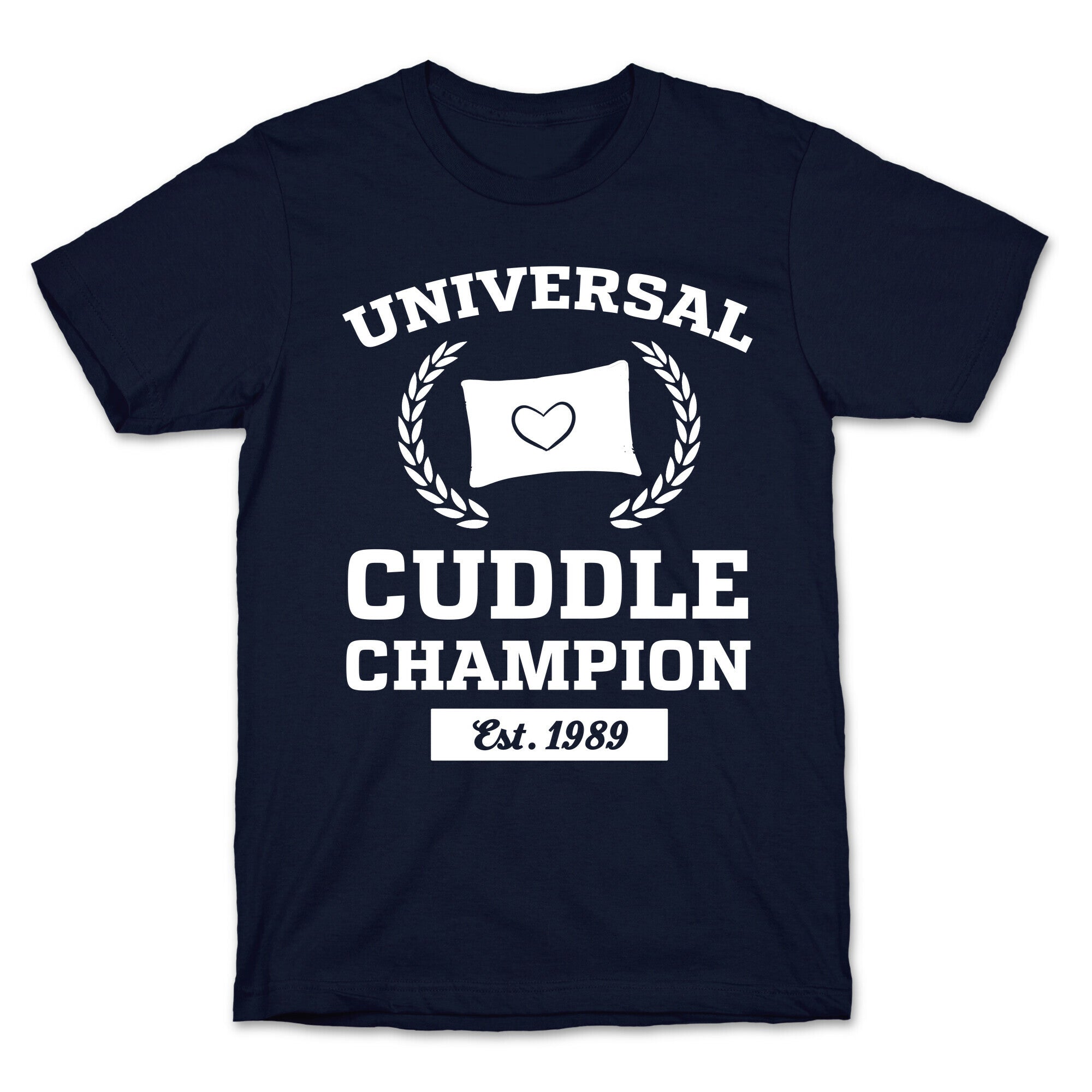 Universal Cuddle Champion T-Shirt