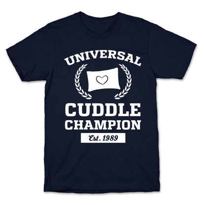 Universal Cuddle Champion T-Shirt