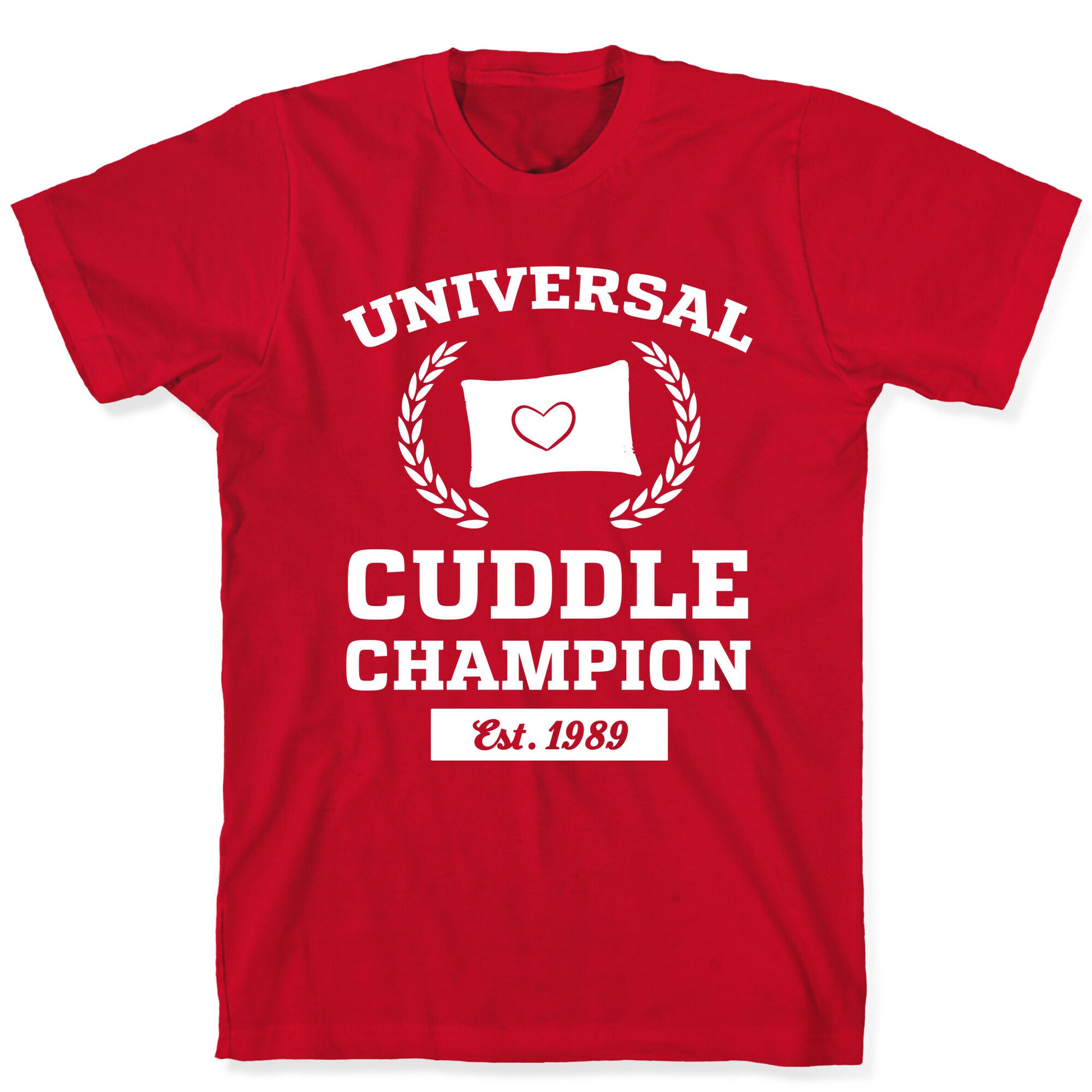 Universal Cuddle Champion T-Shirt