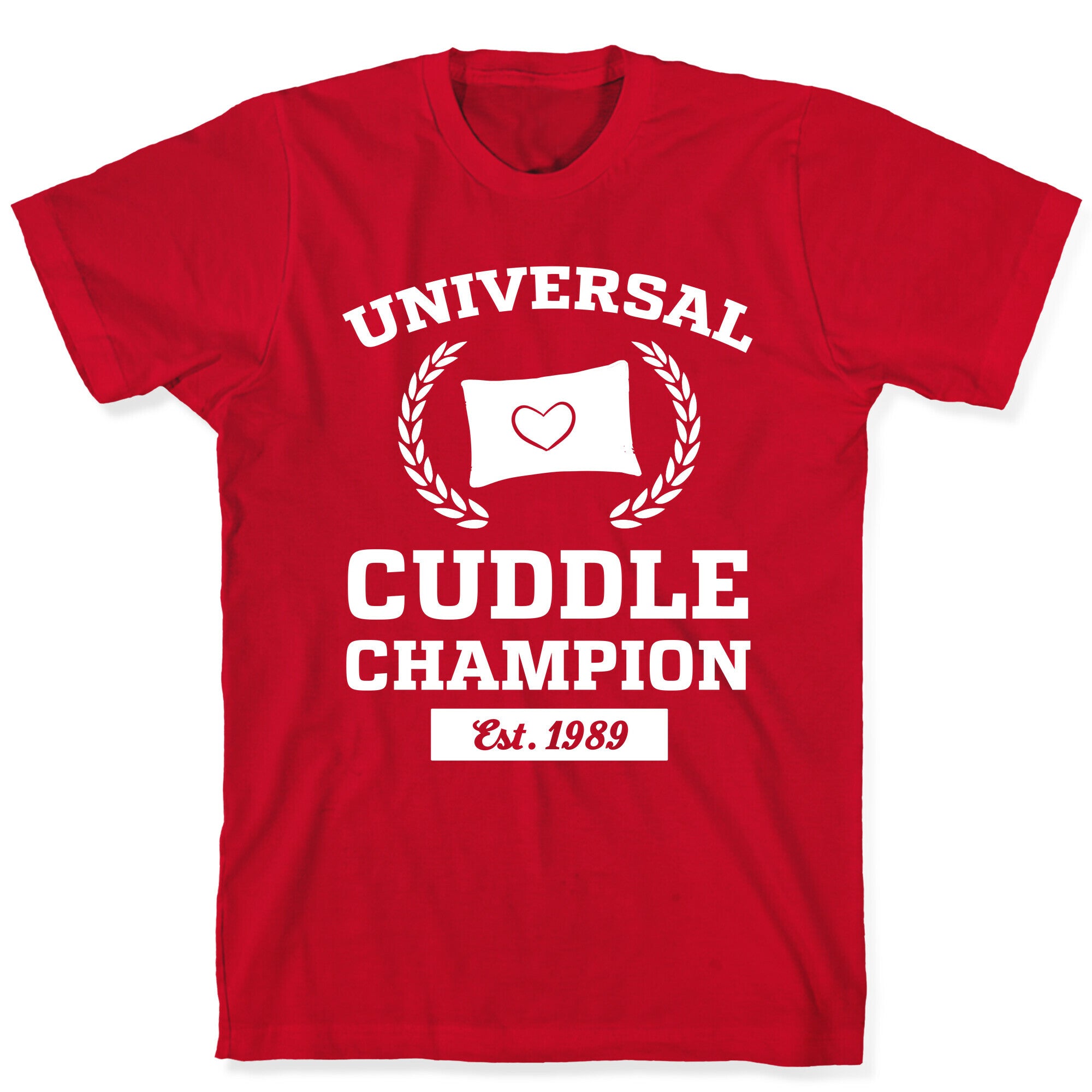 Universal Cuddle Champion T-Shirt