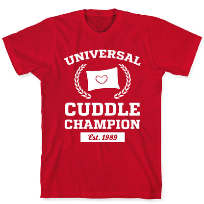 Universal Cuddle Champion T-Shirt