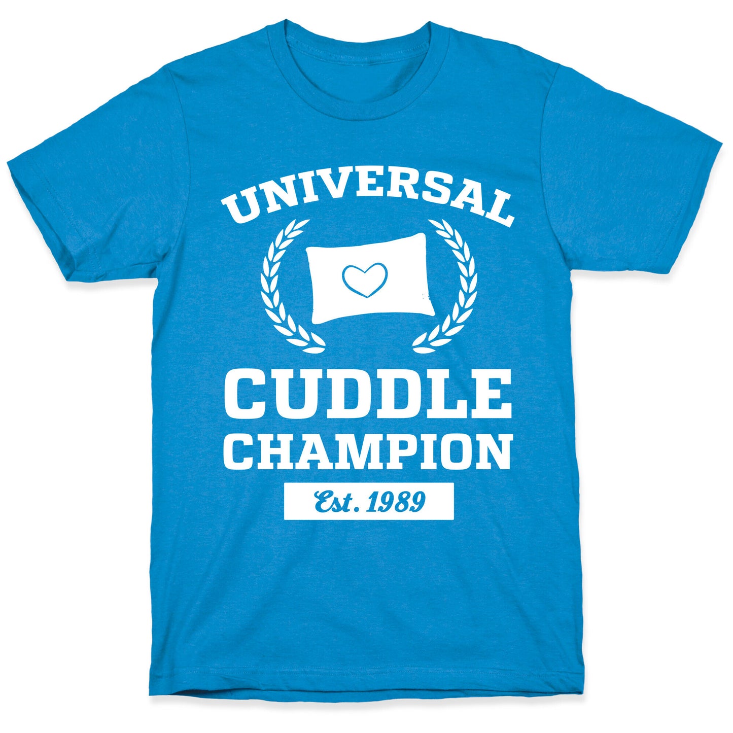 Universal Cuddle Champion T-Shirt