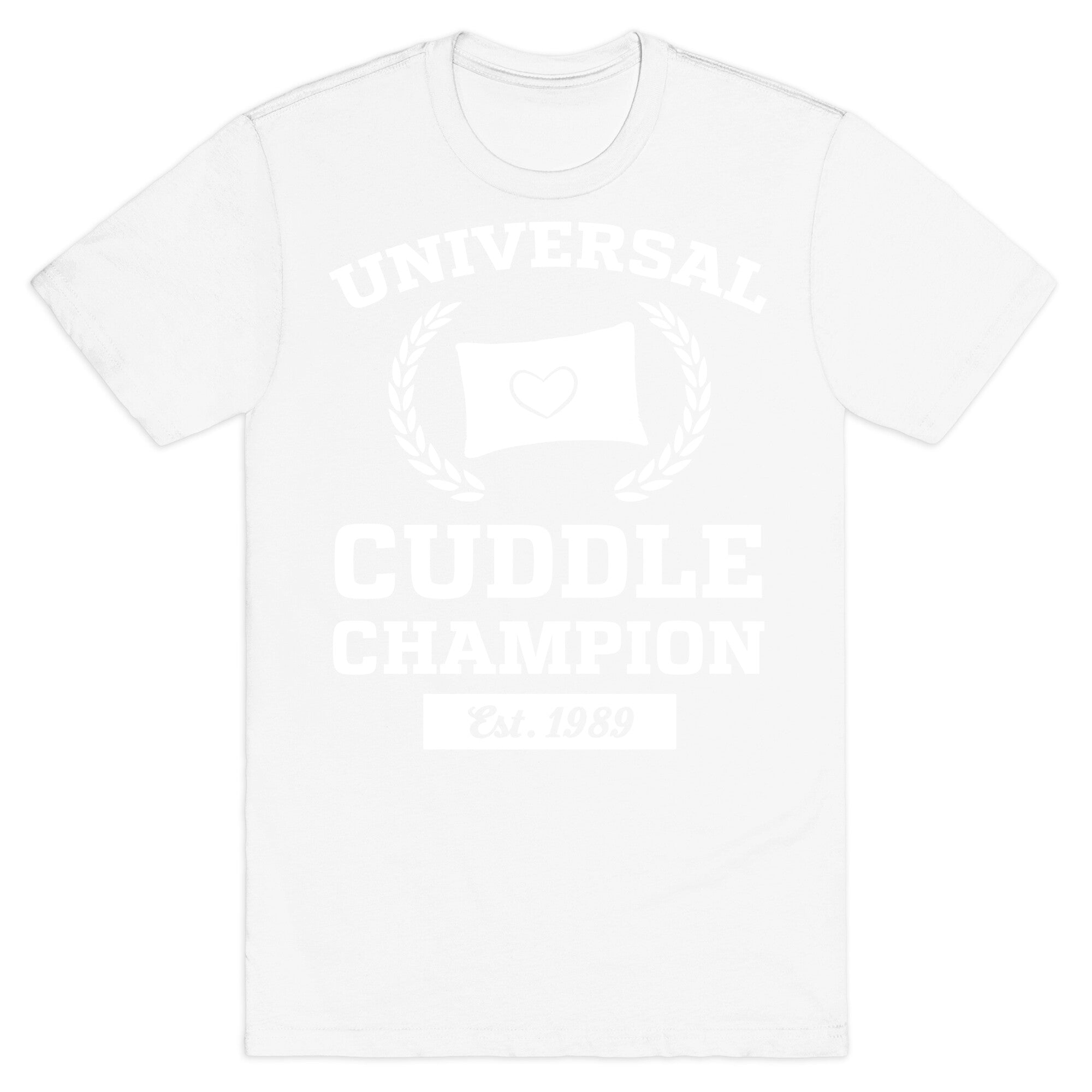 Universal Cuddle Champion T-Shirt