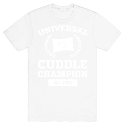 Universal Cuddle Champion T-Shirt