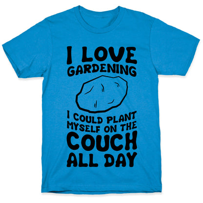 I Love Gardening T-Shirt