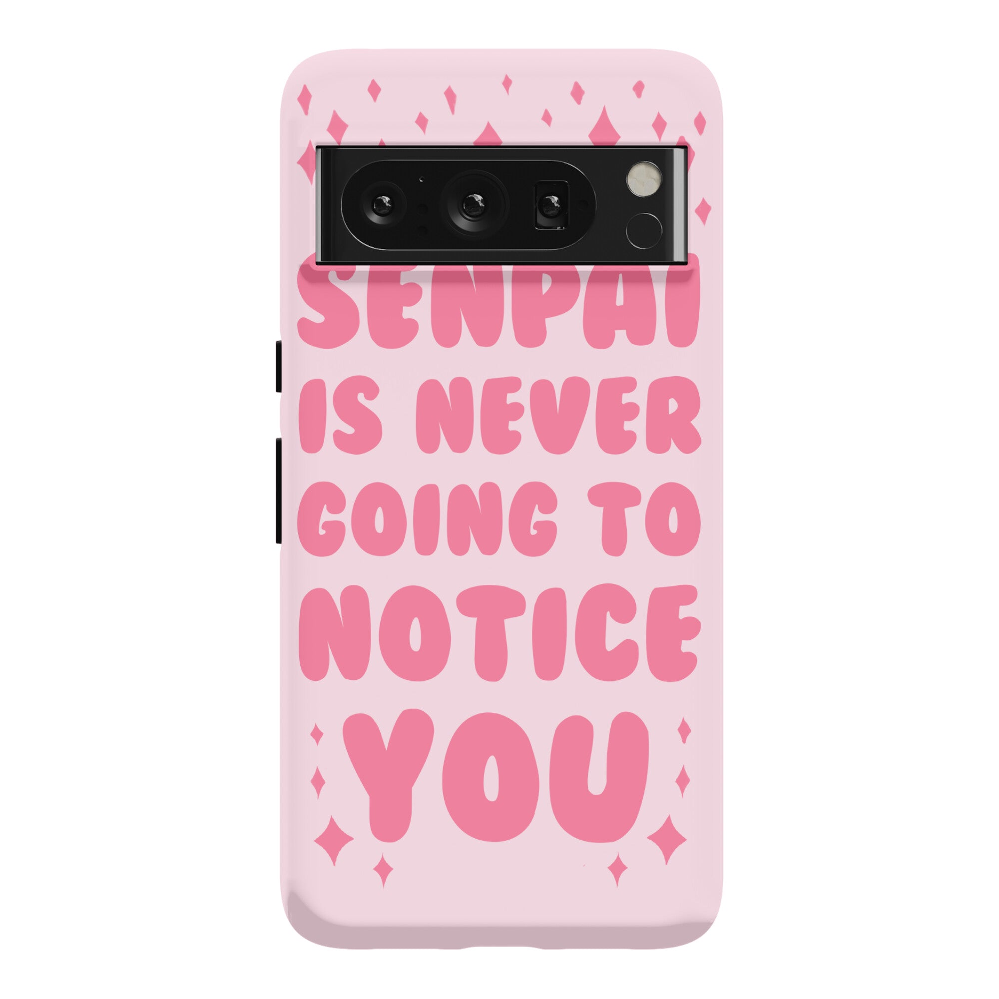 Senpai is Never Going to Notice You Phone Case