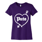 Puta Love Women's Cotton Tee