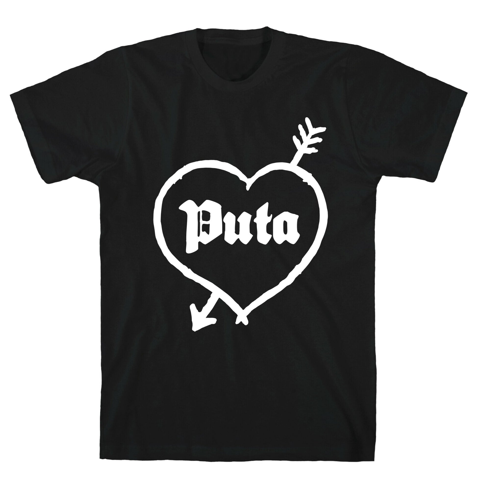 Puta Love T-Shirt