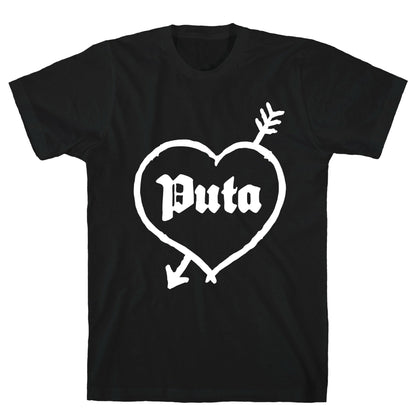 Puta Love T-Shirt