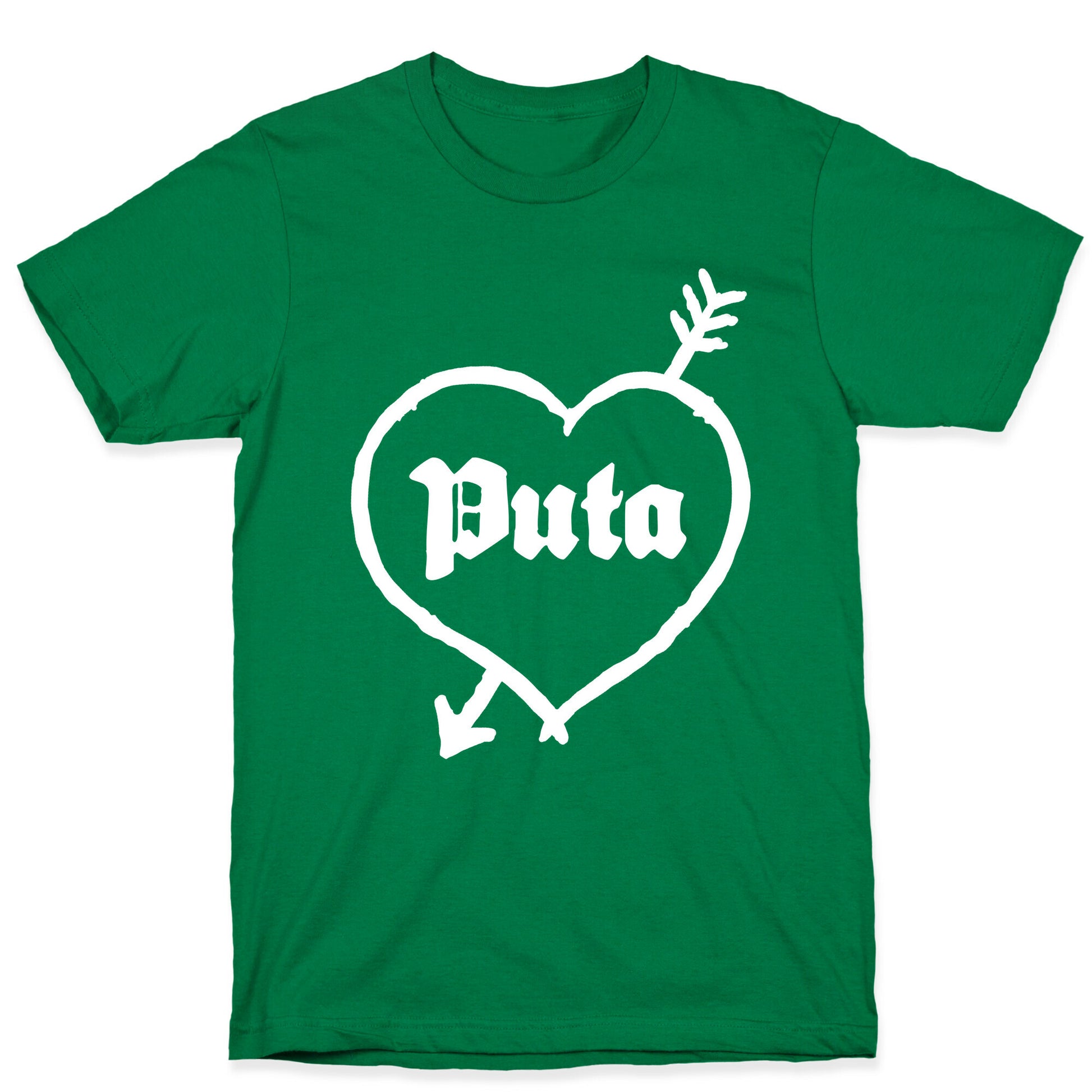 Puta Love T-Shirt